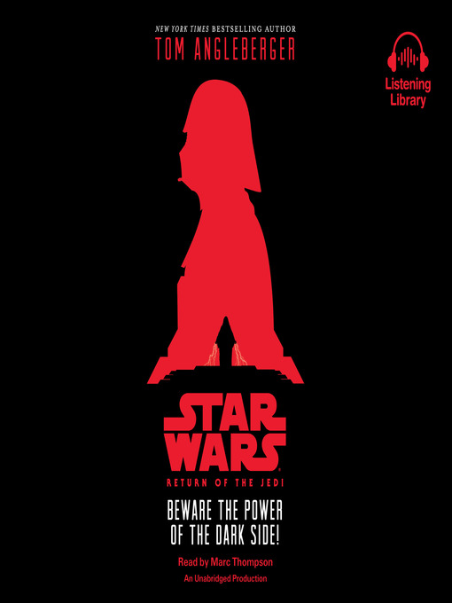 Title details for Return of the Jedi: Beware the Power of the Dark Side! by Tom Angleberger - Available